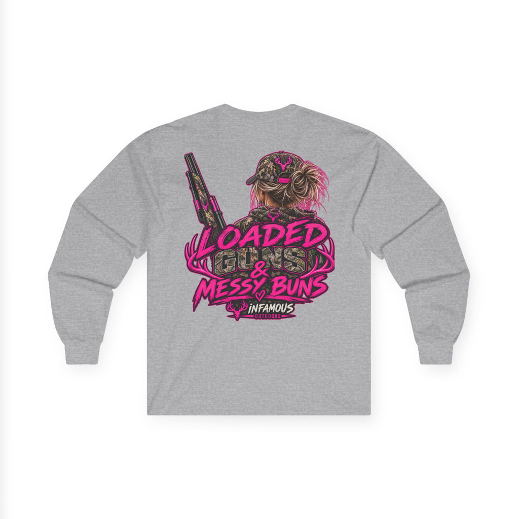 Loaded Guns & Messy Buns-Long Sleeve (Adult)