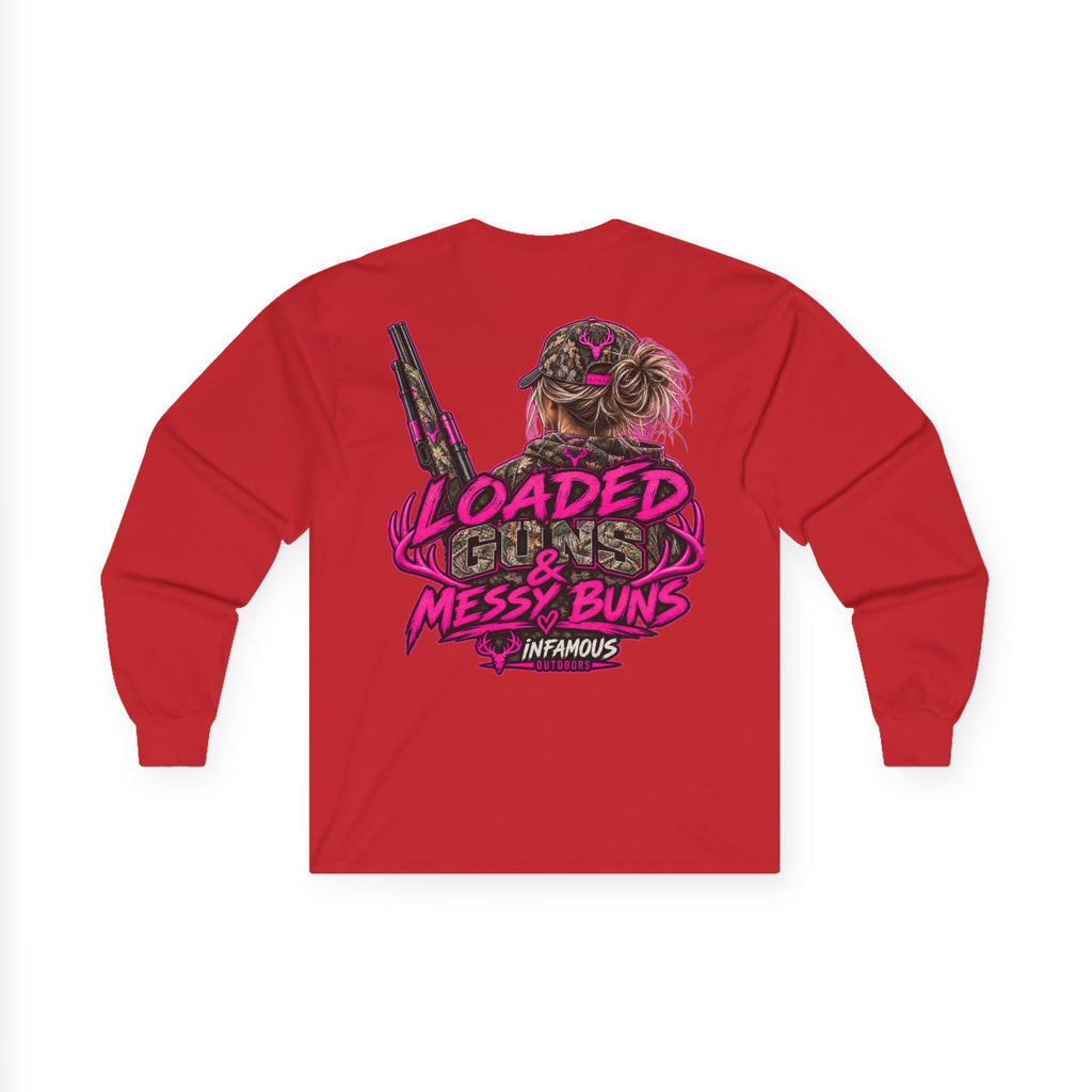 Loaded Guns & Messy Buns-Long Sleeve (Adult)